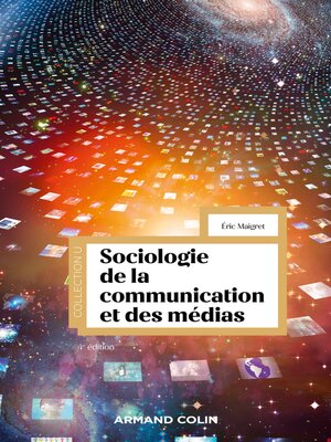 cover image of Sociologie de la communication et des médias